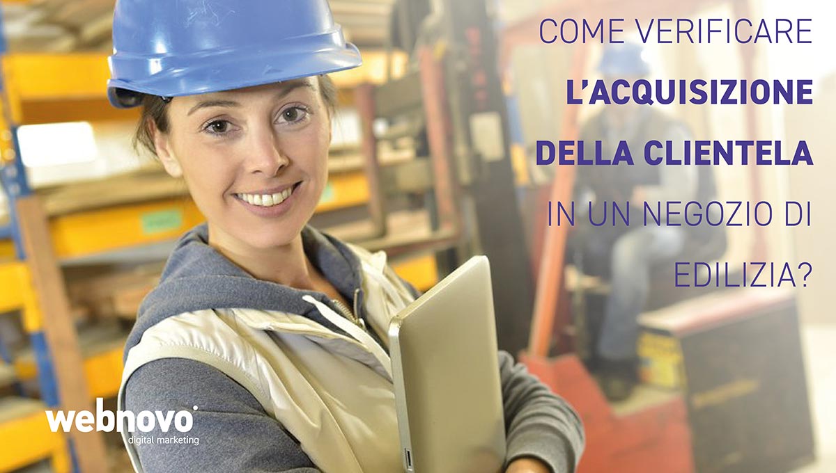 Acquisire nuovi clienti in un negozio di edilizia acquisizione della clientela